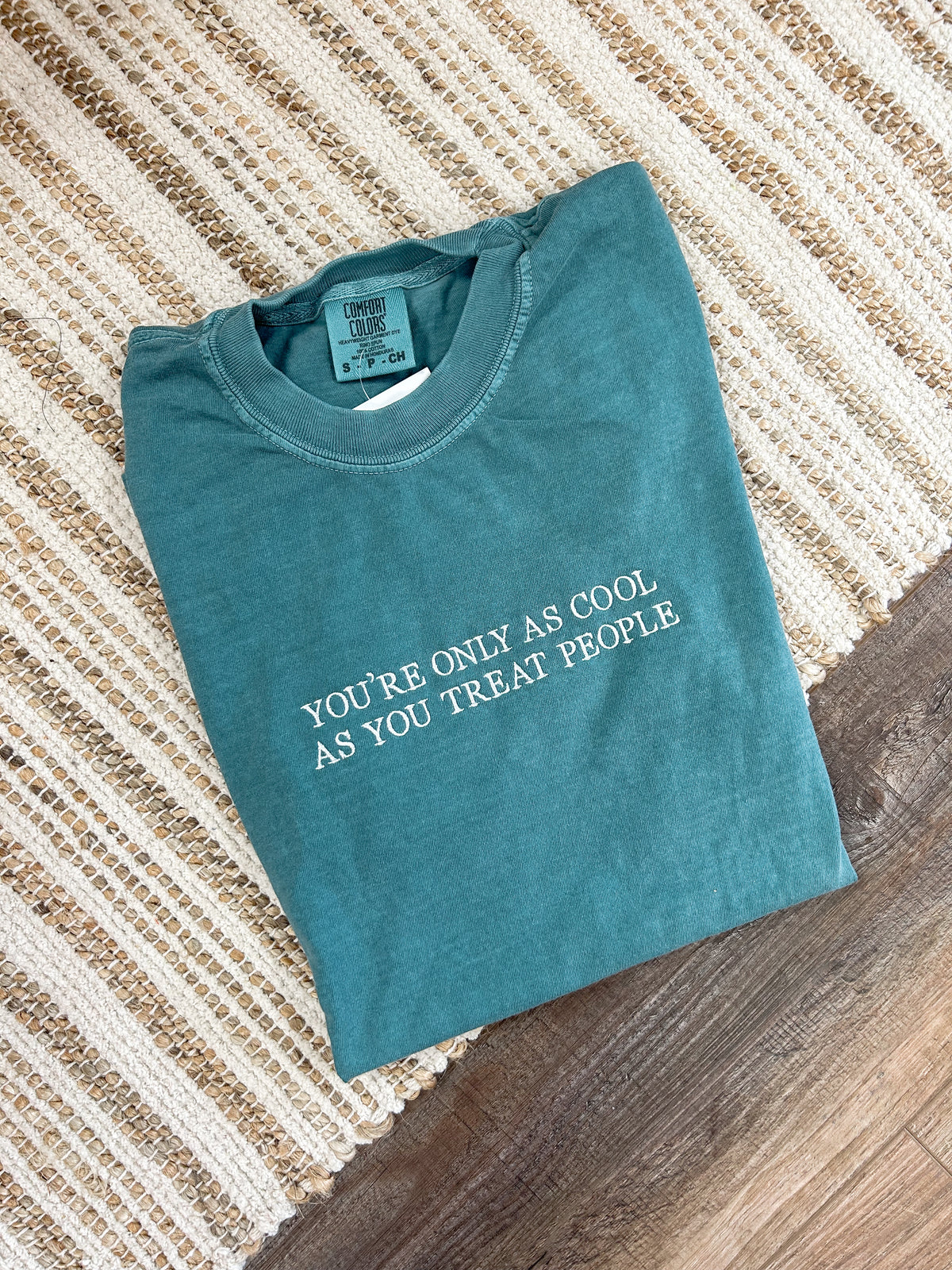 As Cool As You Treat People Embroidered Tee