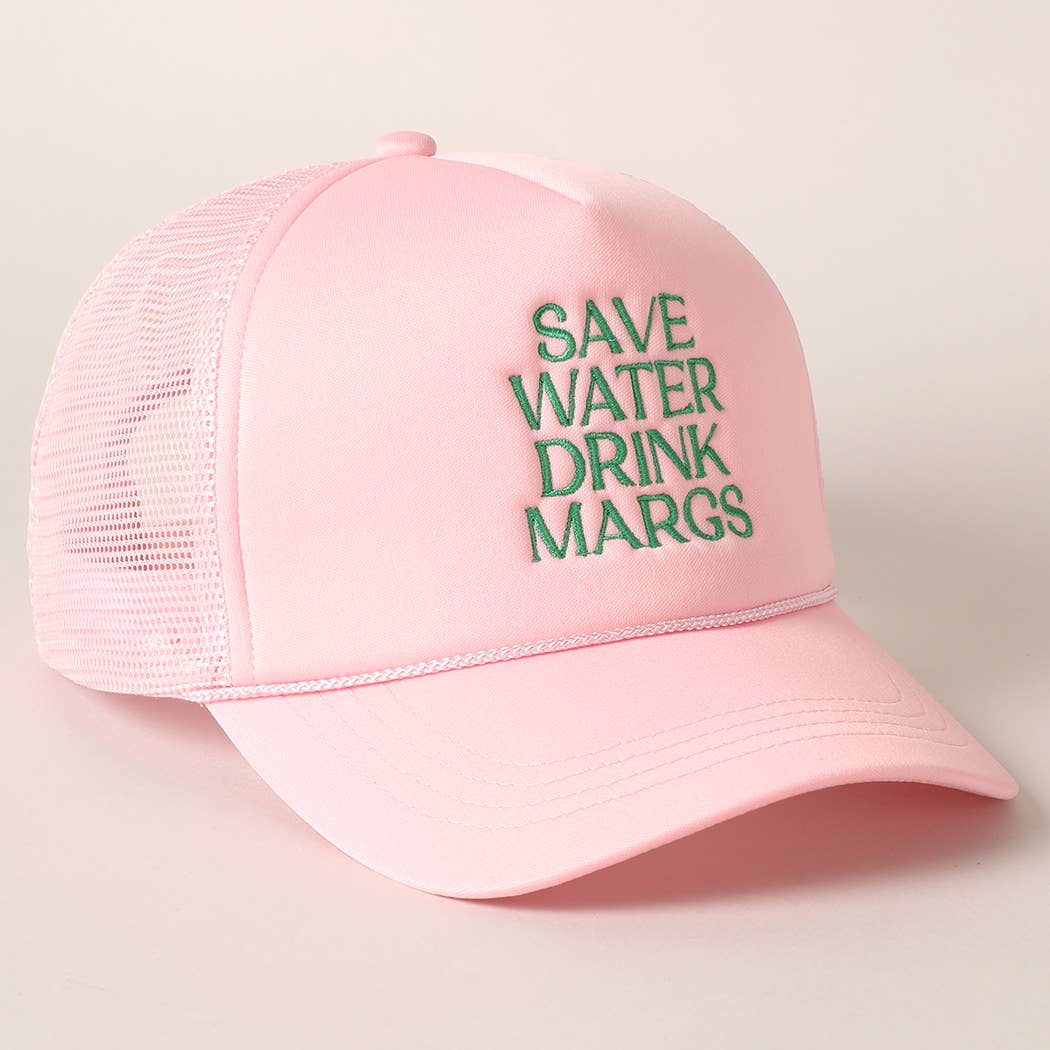 Save Water Drink Margs Embroidered Trucker Cap | Light Pink